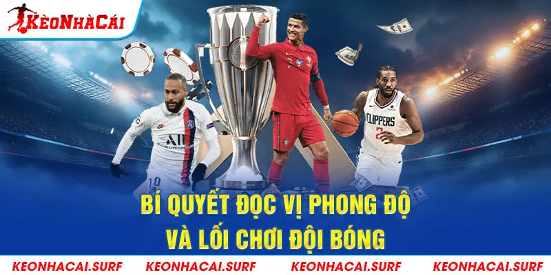 Phân tích phong độ và lối chơi giúp soi tỷ số hiệu quả
